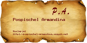 Pospischel Armandina névjegykártya